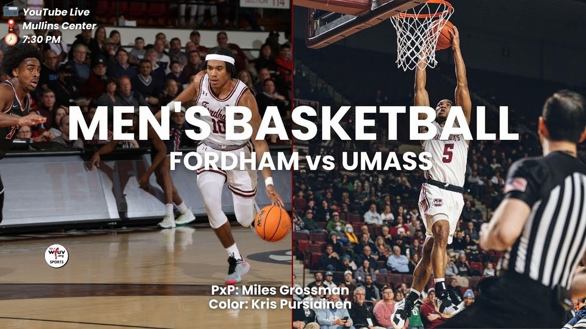 UMass Minutemen at Fordham Rams Mens Basketball