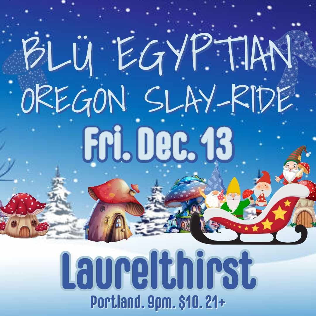 Bl\u00fc Egyptian w\/ Bikini Drone at LaurelThirst Pub Portland