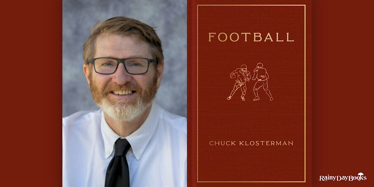 Chuck Klosterman, Football with Rainy Day Books