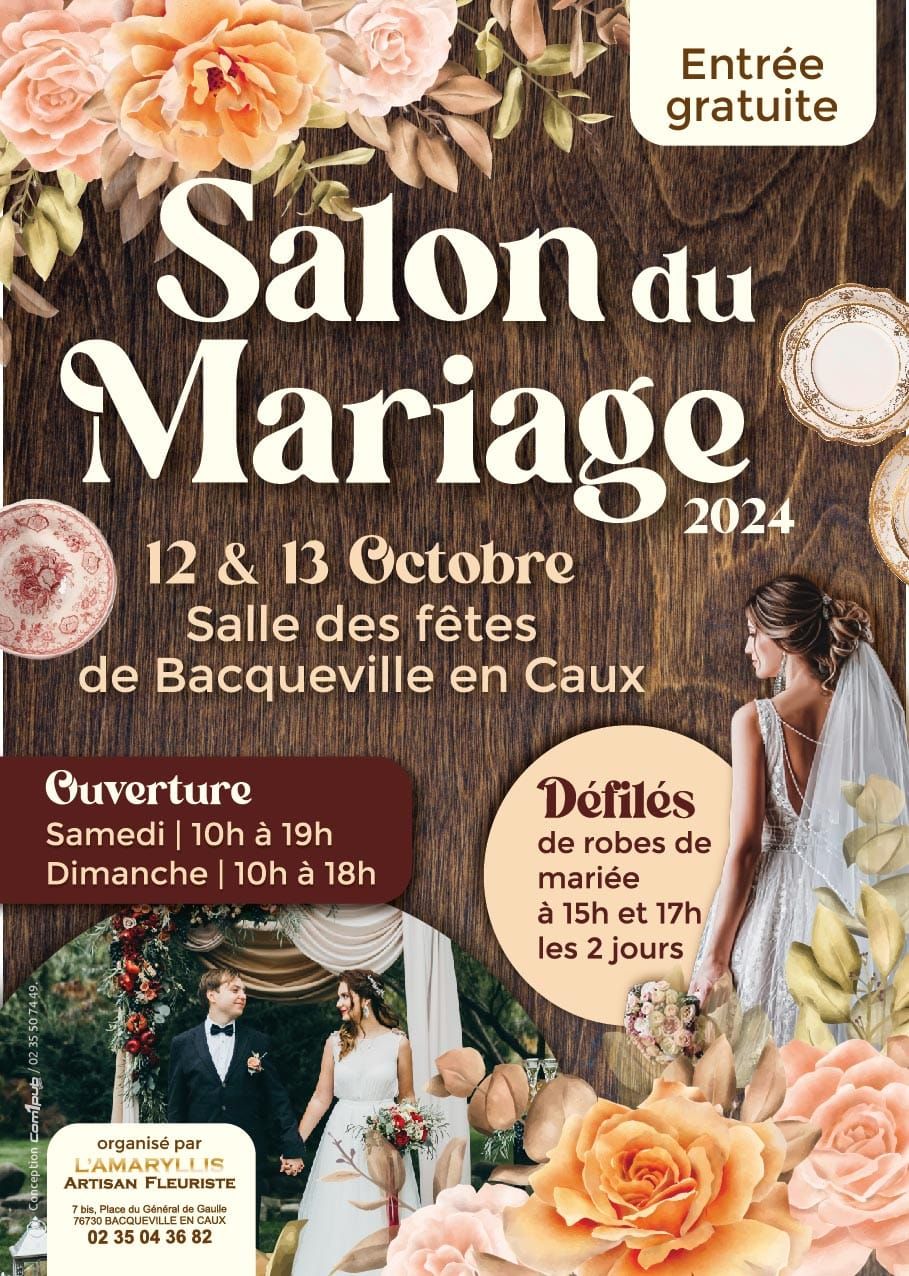 Salon du Mariage de Bacqueville en Caux, 8 i\u00e8me \u00e9dition 