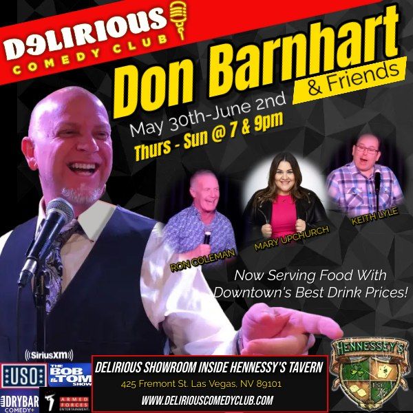 Delirious Comedy Club Presents Don Barnhart, Ron Coleman, Mary Upchurch & Keith Lyle