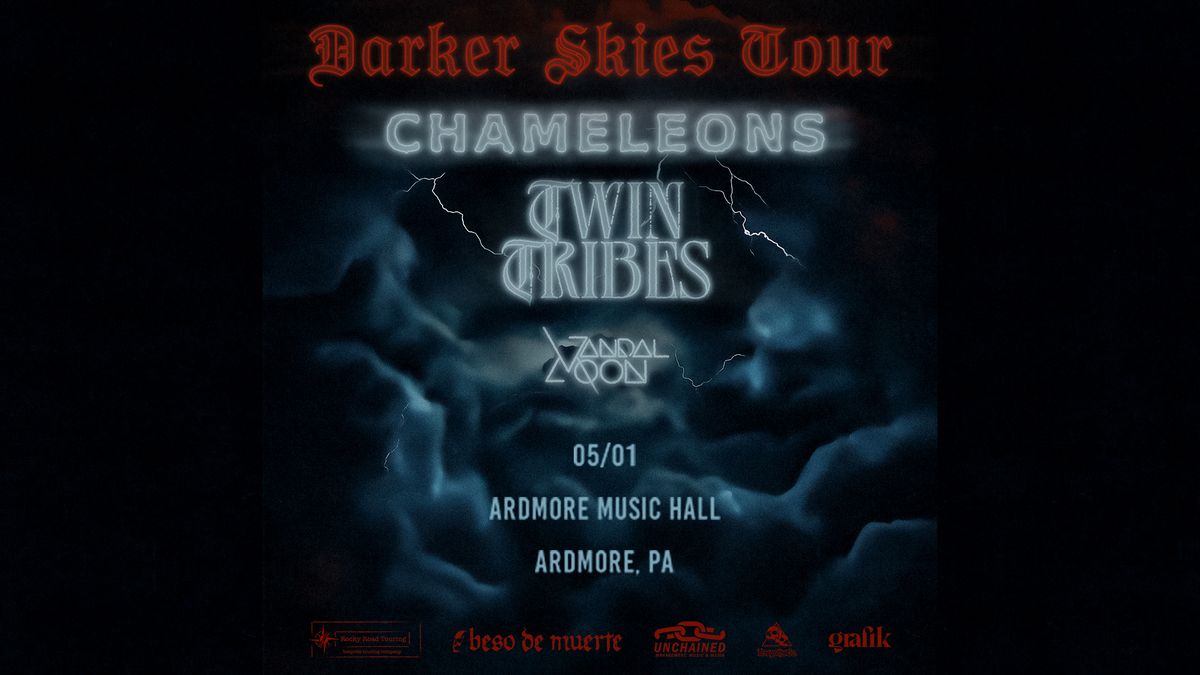 The Chameleons + Twin Tribes at Ardmore Music Hall 5\/1