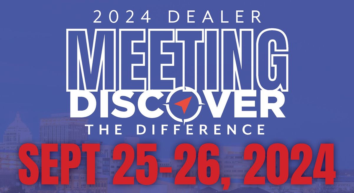 2024 Dealer Meeting