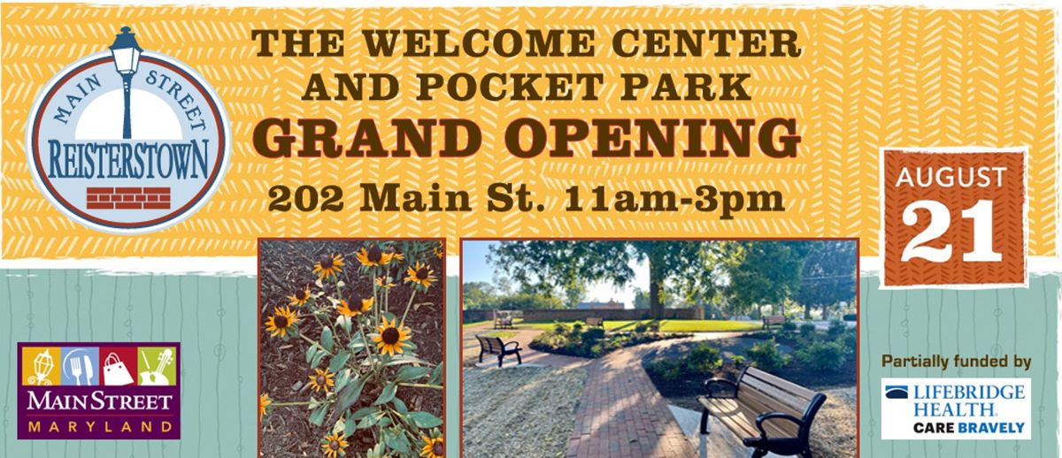 Pocket Park and Center Grand Opening, 202 Main St, Reisterstown