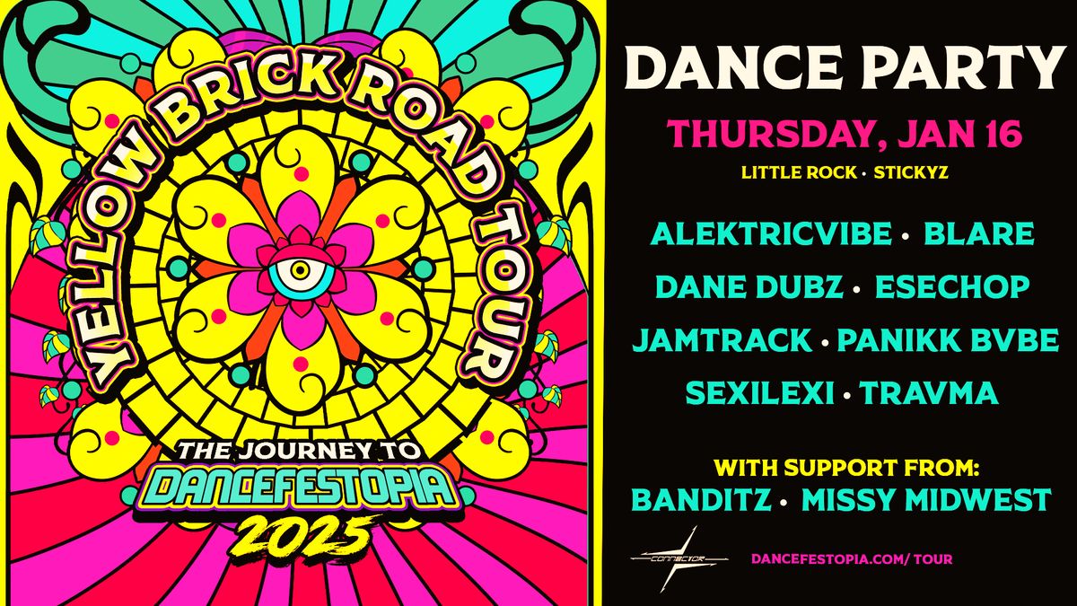 LITTLE ROCK - Dancefestopia Yellow Brick Road tour