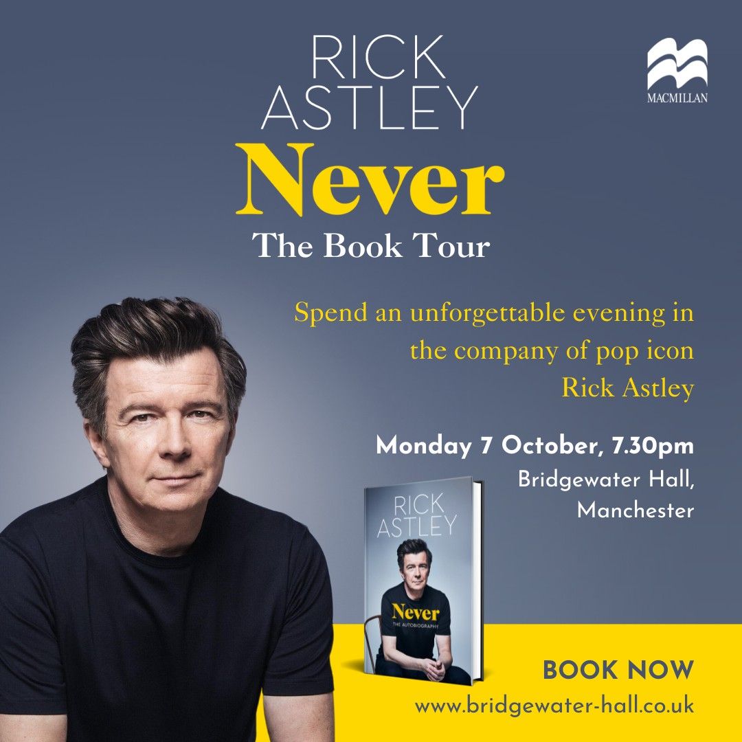 Rick Astley: Never - The Book Tour