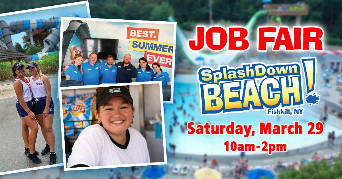 Job Fair - SplashDown Beach: March 29th