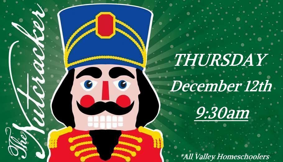 \u2744 NUTCRACKER BALLET AVHS Field Trip - Thursday Dec 12th 9:30am