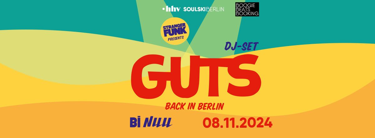 Stranger Funk presents GUTS (DJ-Set)