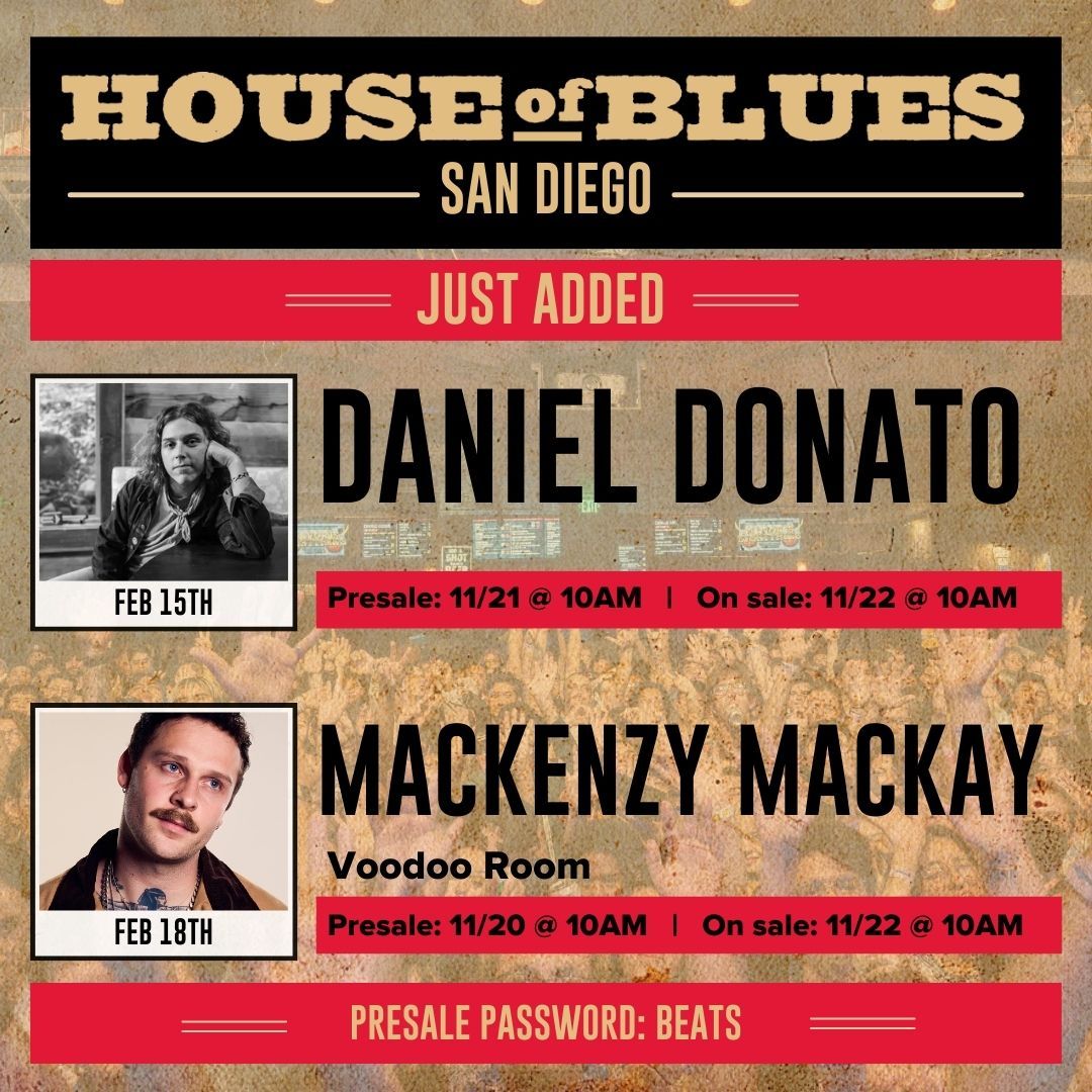 Daniel Donato at House of Blues San Diego