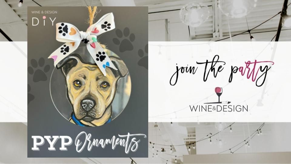 Paint Your Pet Ornaments | Wine & Design