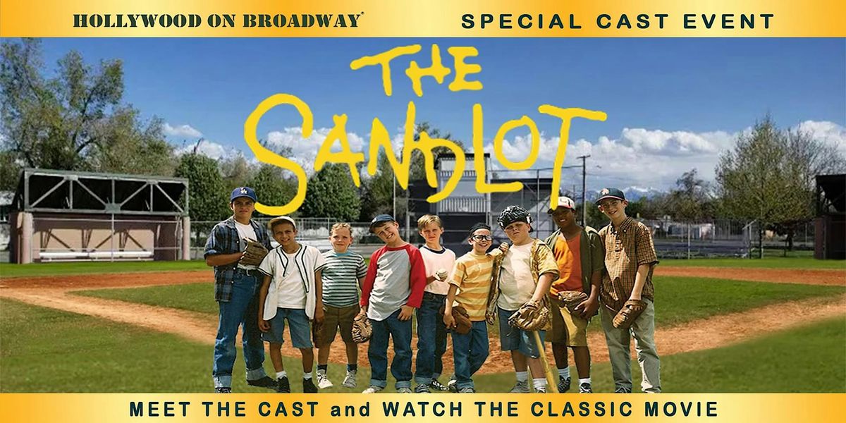 The Sandlot with the Cast