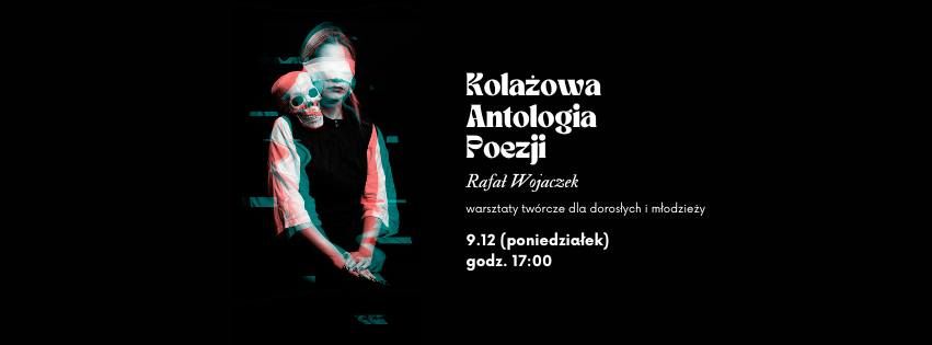 Kola\u017cowa Antologia Poezji - Rafa\u0142 Wojaczek