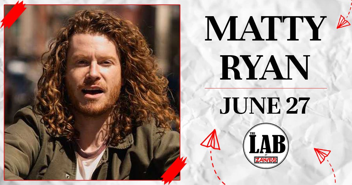 Matty Ryan at the Lab at Zanies