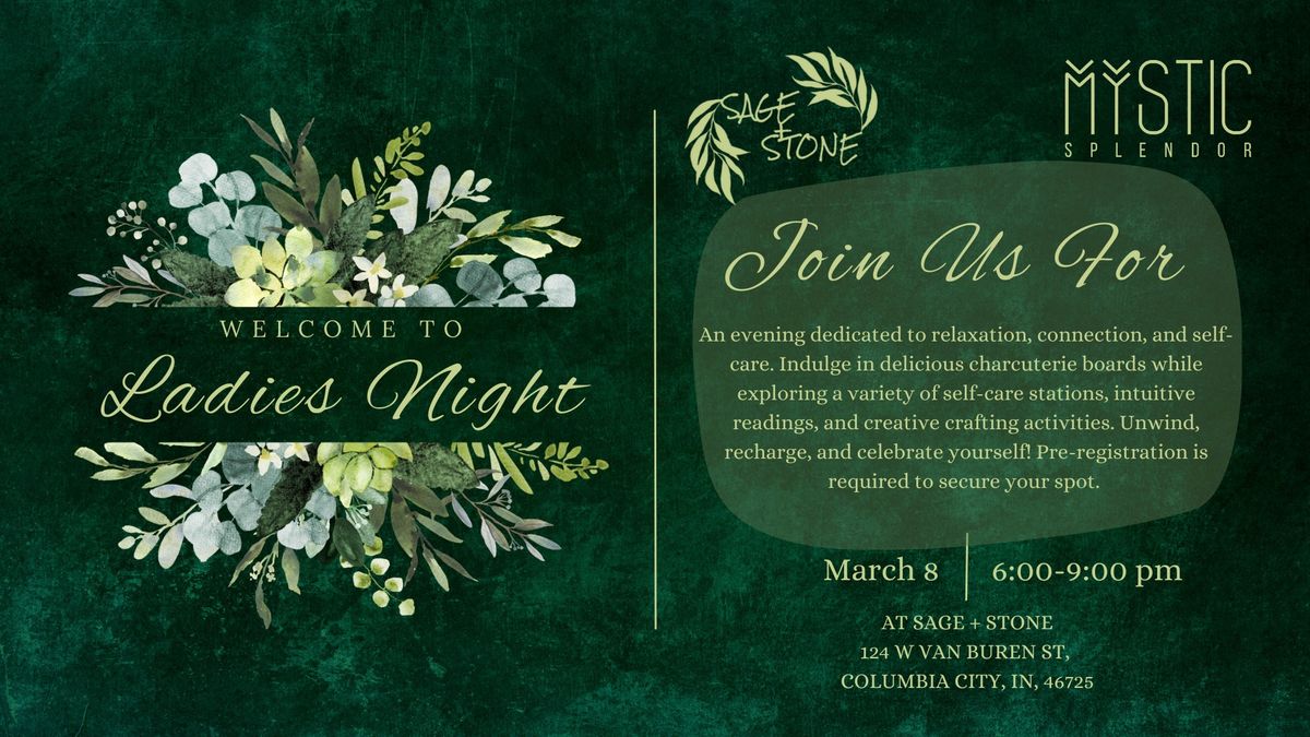 Ladies Night at Sage + Stone ~ March 8th