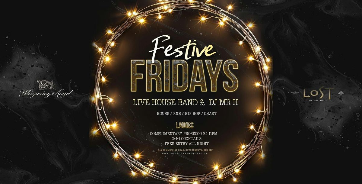 Lost Festive Fridays \ud83c\udf84