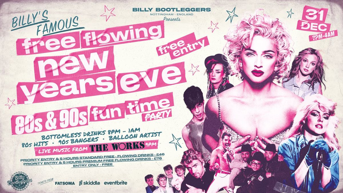 BILLY'S FAMOUS FREE-FLOWING NEW YEARS EVE - 80s &amp; 90s FUN TIME PARTY 