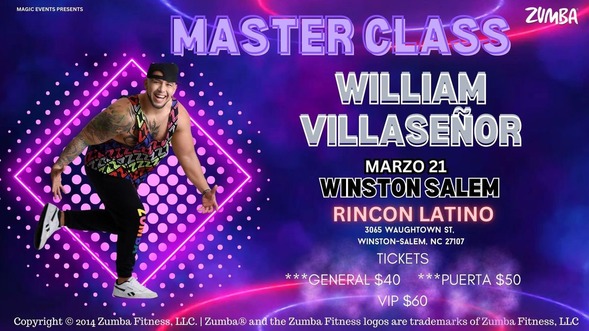 ZUMBA MASTER CLASS WITH WILLIAM VILLASENOR