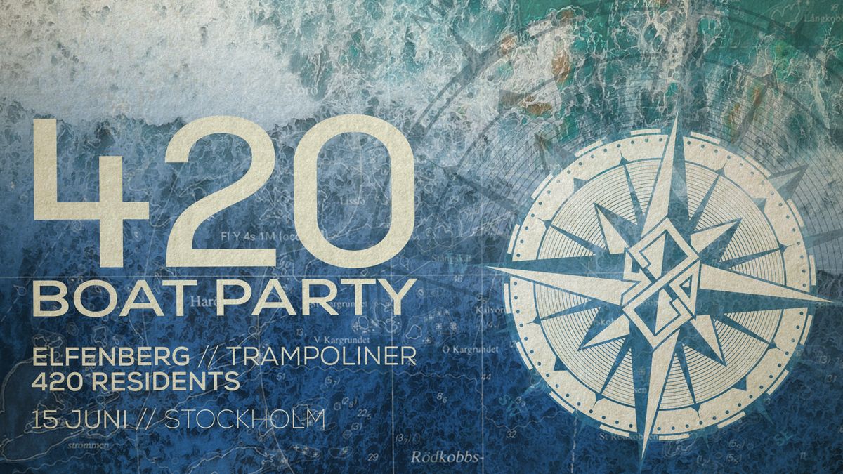 420 Daytime Boat Party + afterparty I Elfenberg I 420 Residents 