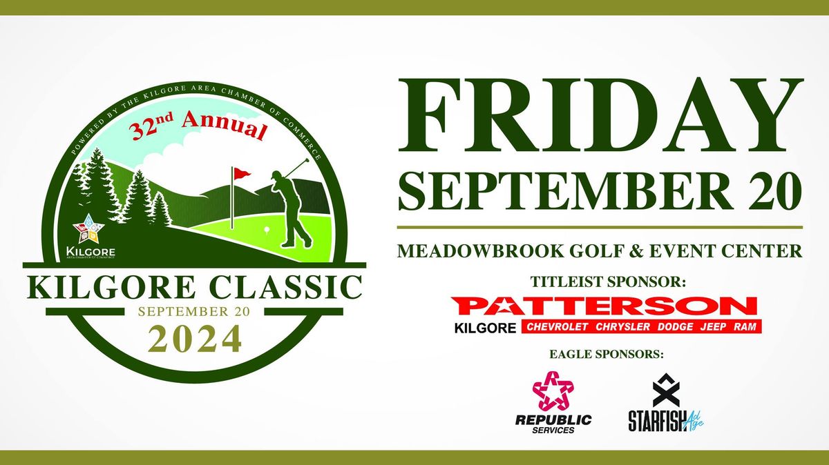 32nd Annual Kilgore Classic at Meadowbrook Golf & Event Center