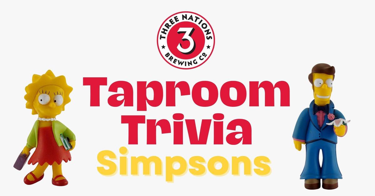 Taproom Trivia: Simpsons