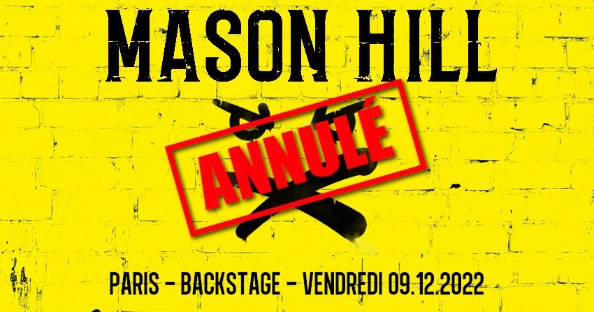 Mason Hill \/\/ Paris \/\/ annul\u00e9