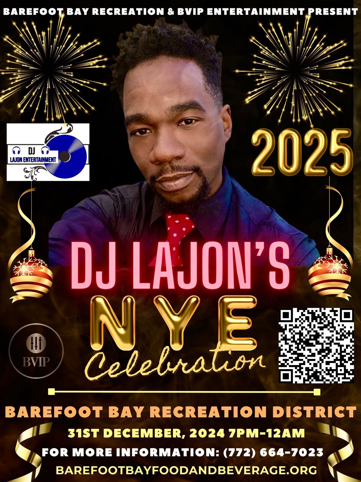 DJ LAJON'S NYE 2025 CELEBRATION AT BAREFOOT BAY! 