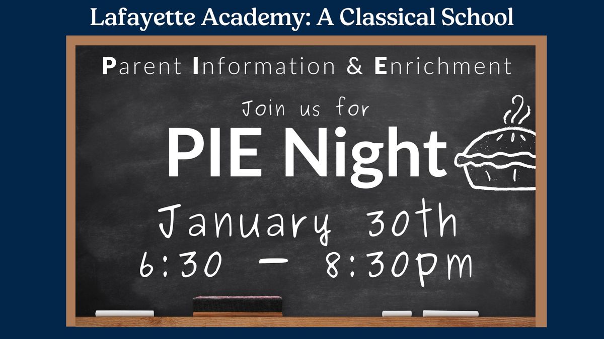 PIE Night: Experience Classical Education