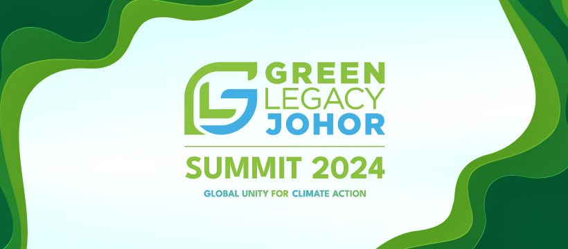 Green Legacy Johor 2024