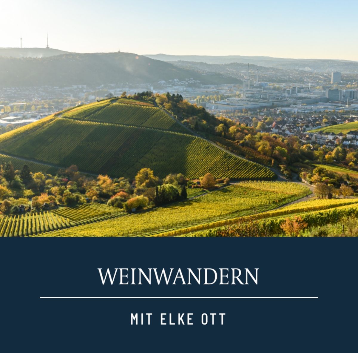 Weinwandern mit Elke Ott