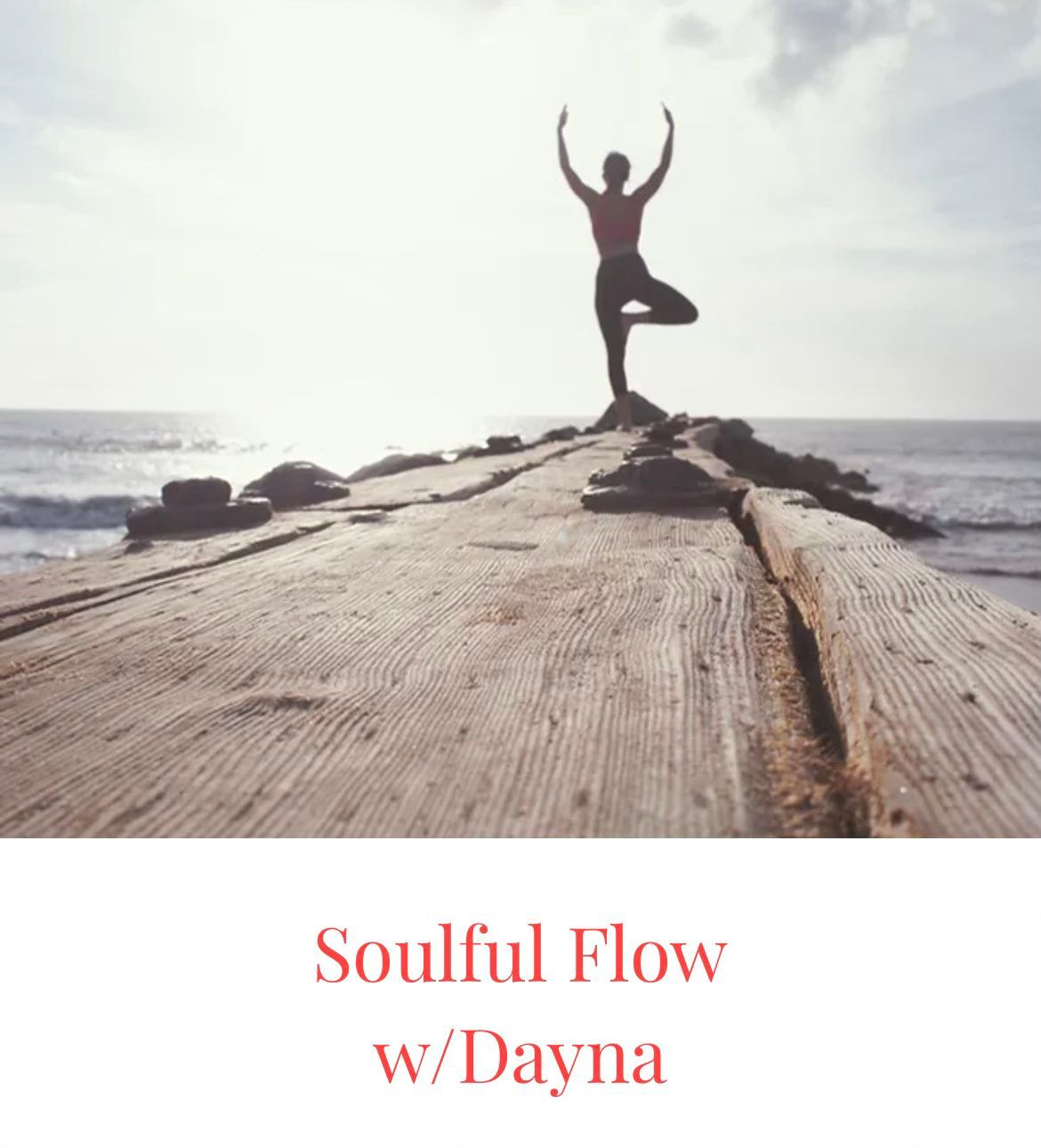 Soulful Flow w\/ Dayna