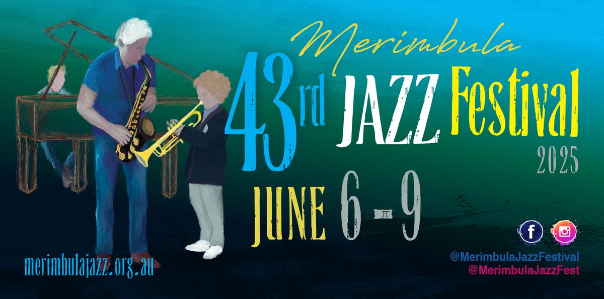 The 43rd Merimbula Jazz Festival 