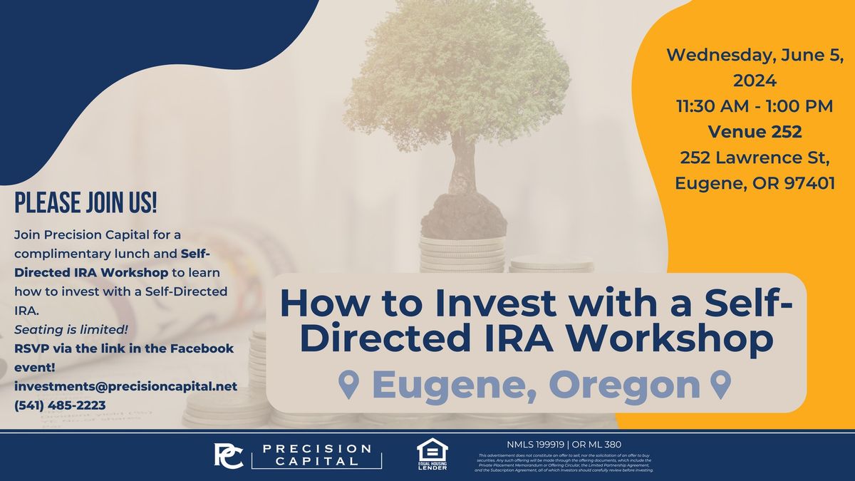 How to Invest with a Self-Directed IRA Workshop | Eugene, Oregon