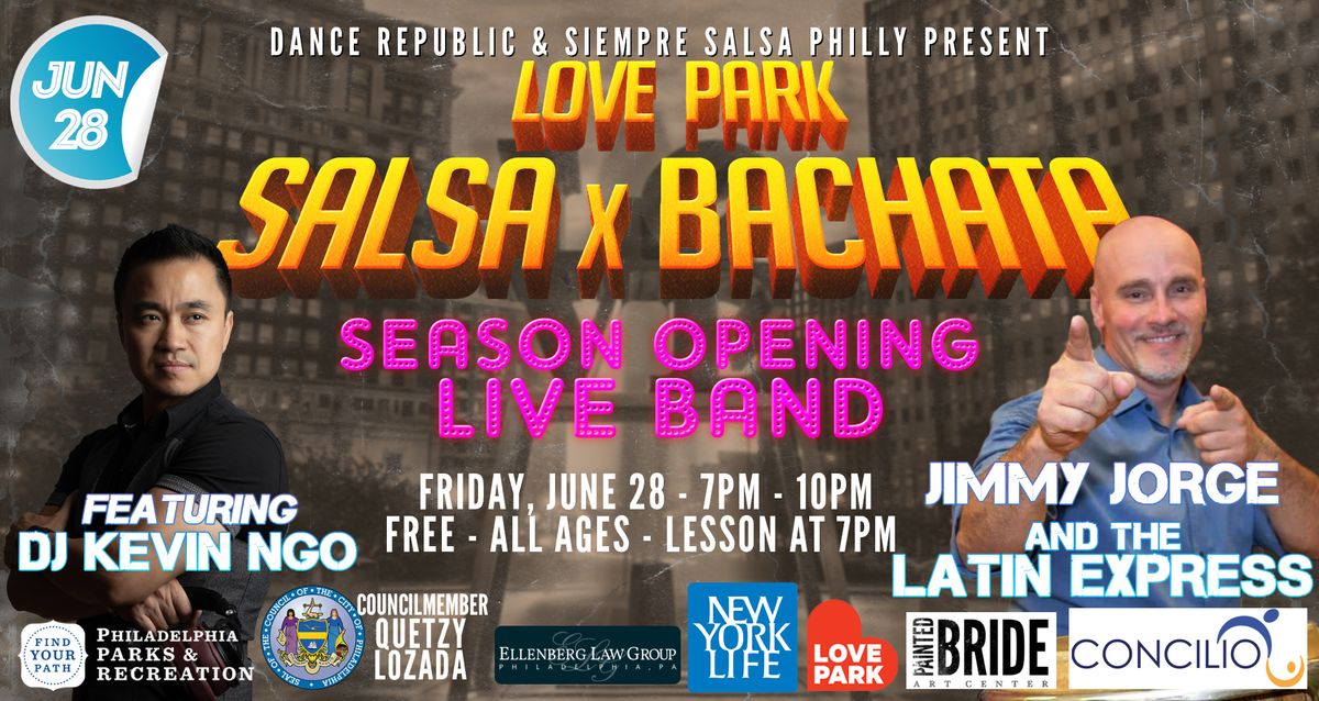 Salsa x Bachata at LoVE Park \/ SEASON OPENING