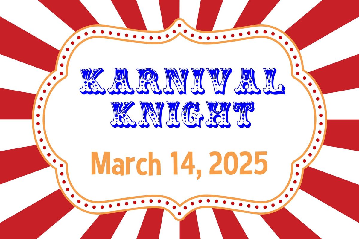 Karnival Knight 2025