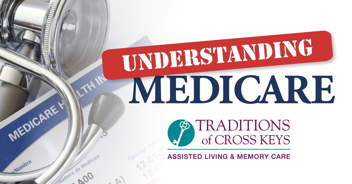 Understanding Medicare - a free presentation