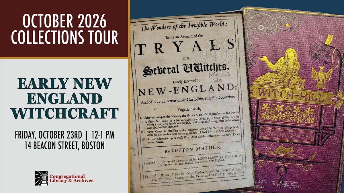 Early New England Witchcraft Collections Tour at the CLA