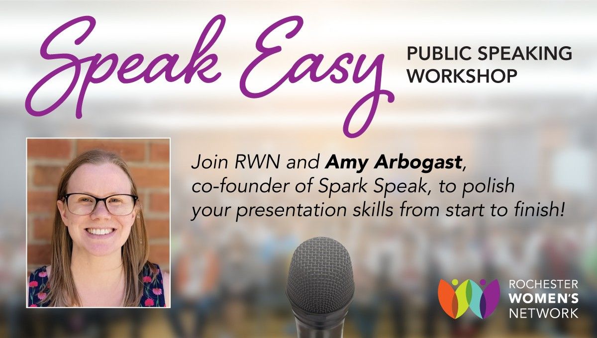 Speak Easy: Public Speaking Workshop