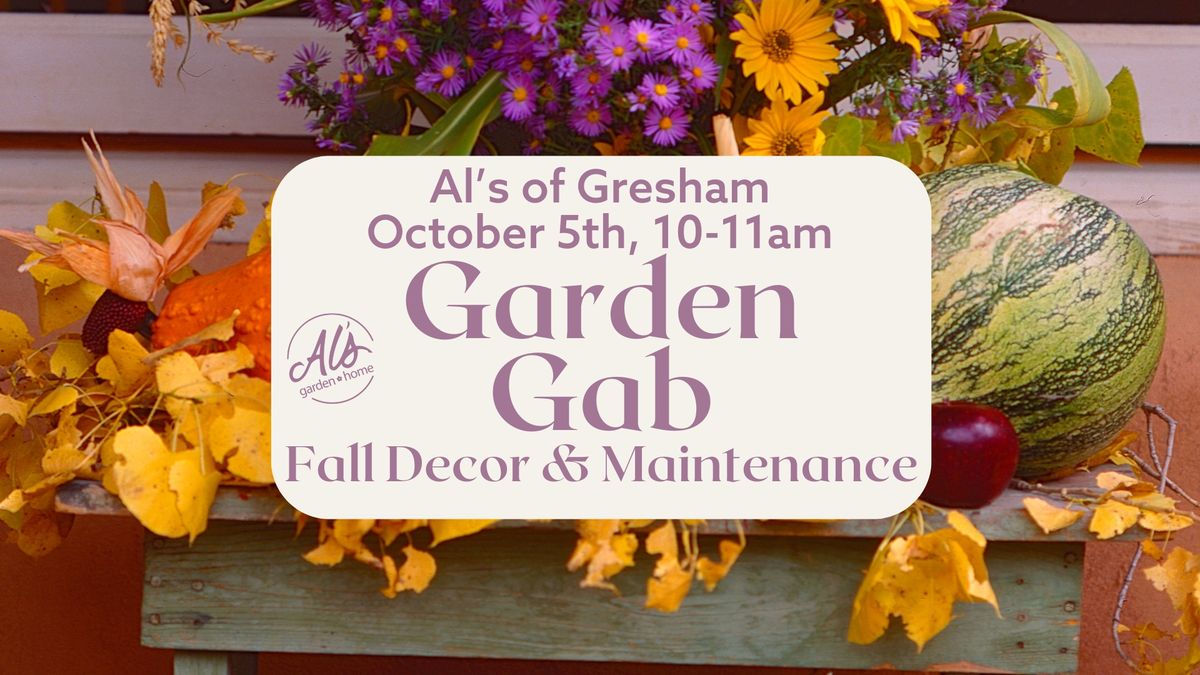 Gresham Garden Gab: Fall Decor & Maintenance