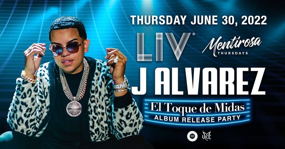 J Alvarez LIV - Thurs. June 30th