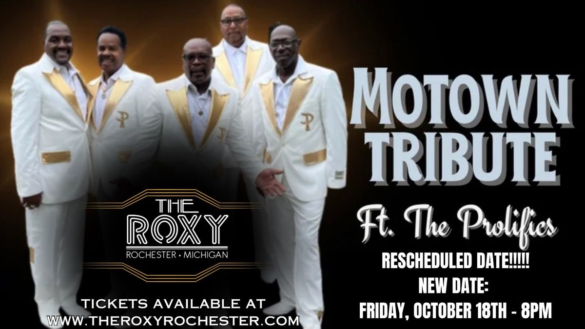 Motown Tribute featuring The Prolifics - *NEW DATE*