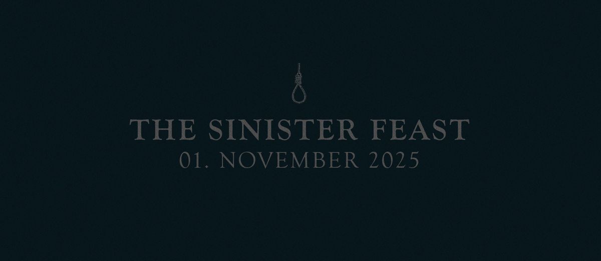 The Sinister Feast 2025