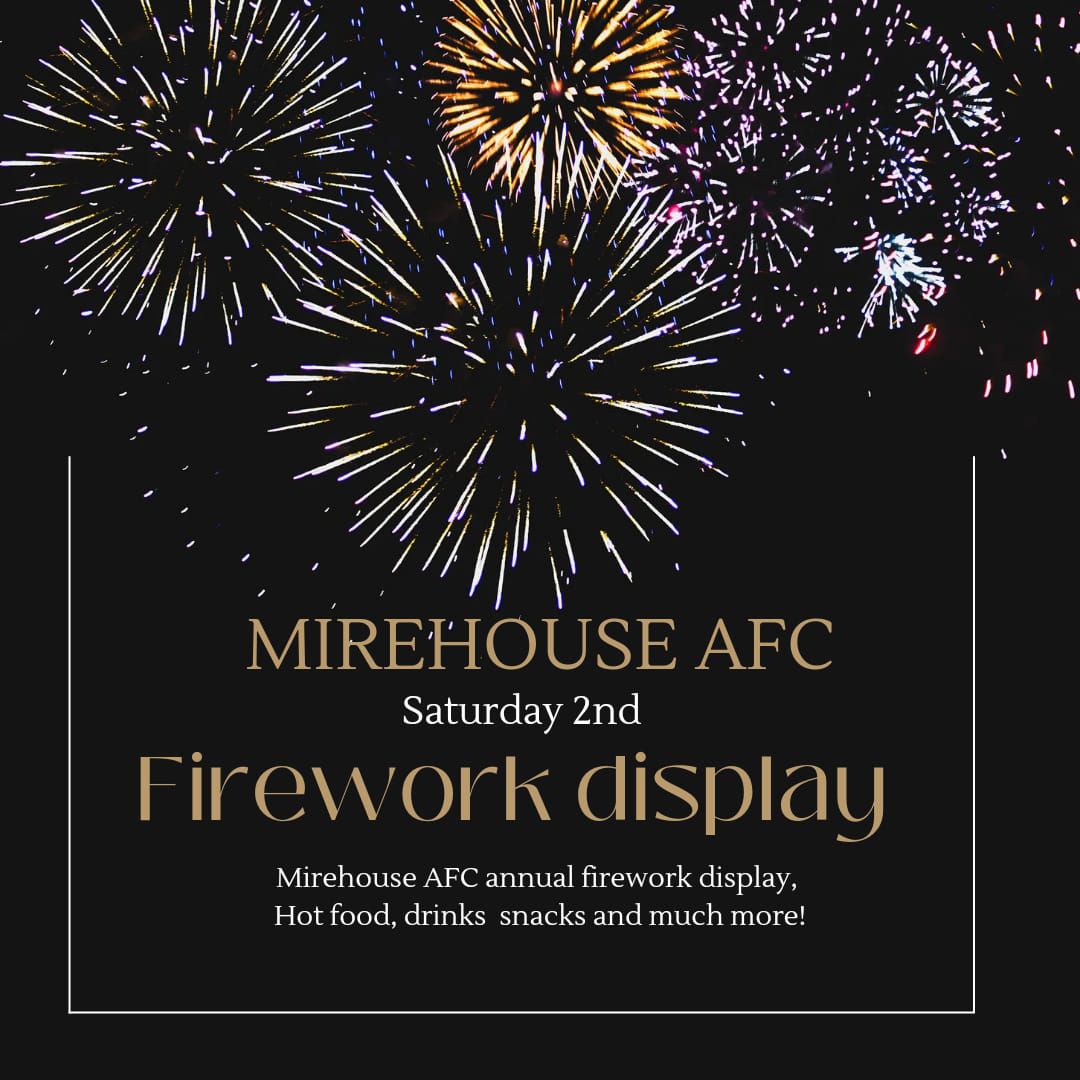 Annual Firework Display & Entertainment Night