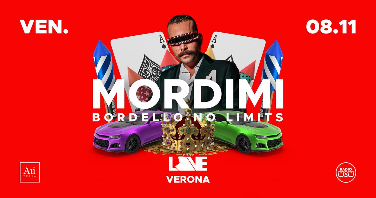 MORDIMI Bordello No Limits @ Disco Love