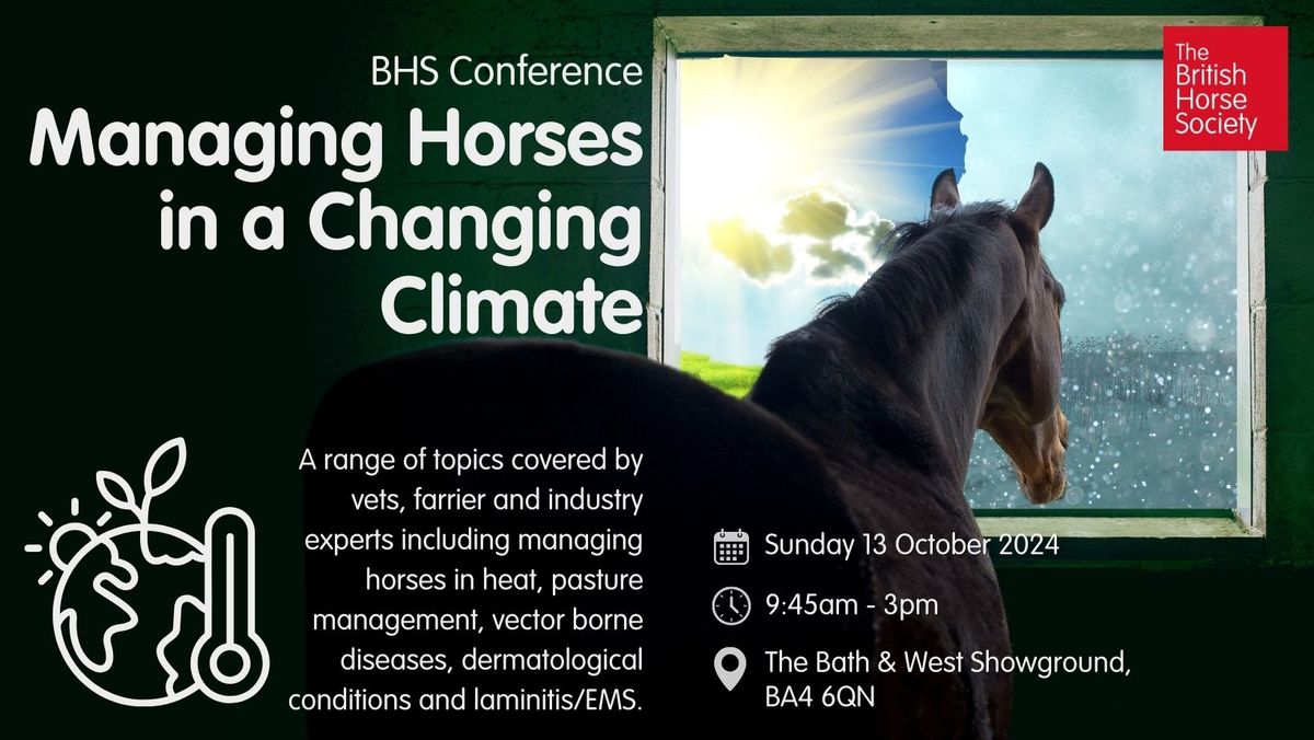 BHS Conference - Managing Horses in a Changing Climate