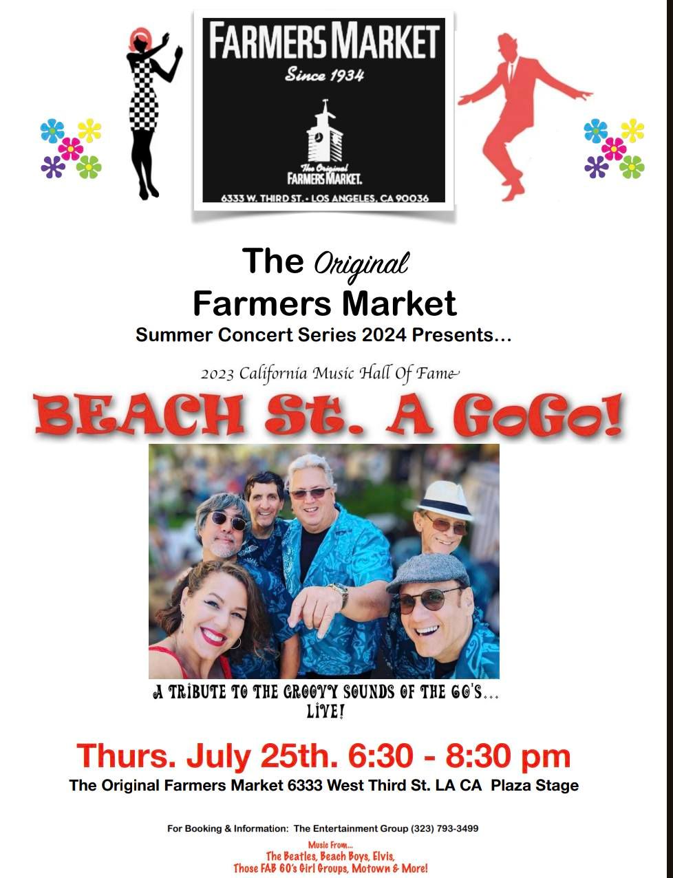 The Original Farmers Market Concert Series Presents... BEACH St. A GoGo!