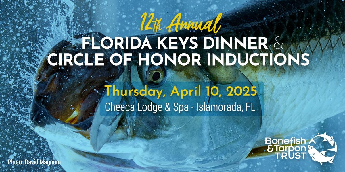 12th Annual Florida Keys Dinner & Circle of Honor Inductions