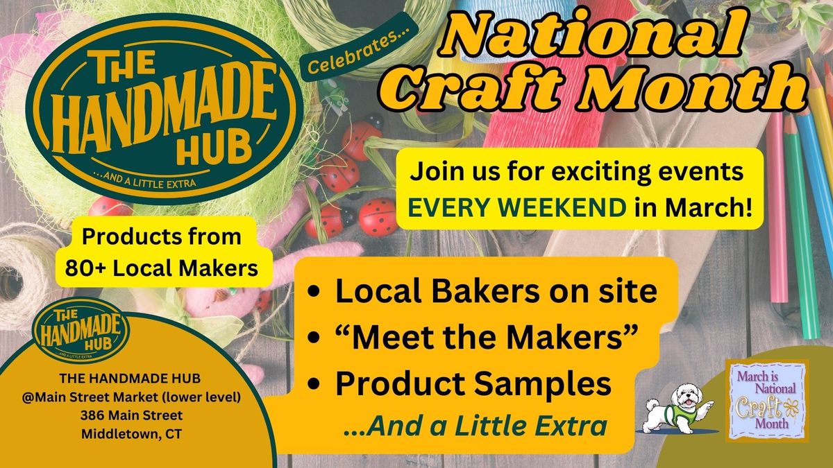 National Craft Month - Meet the Makers, Bakers and More