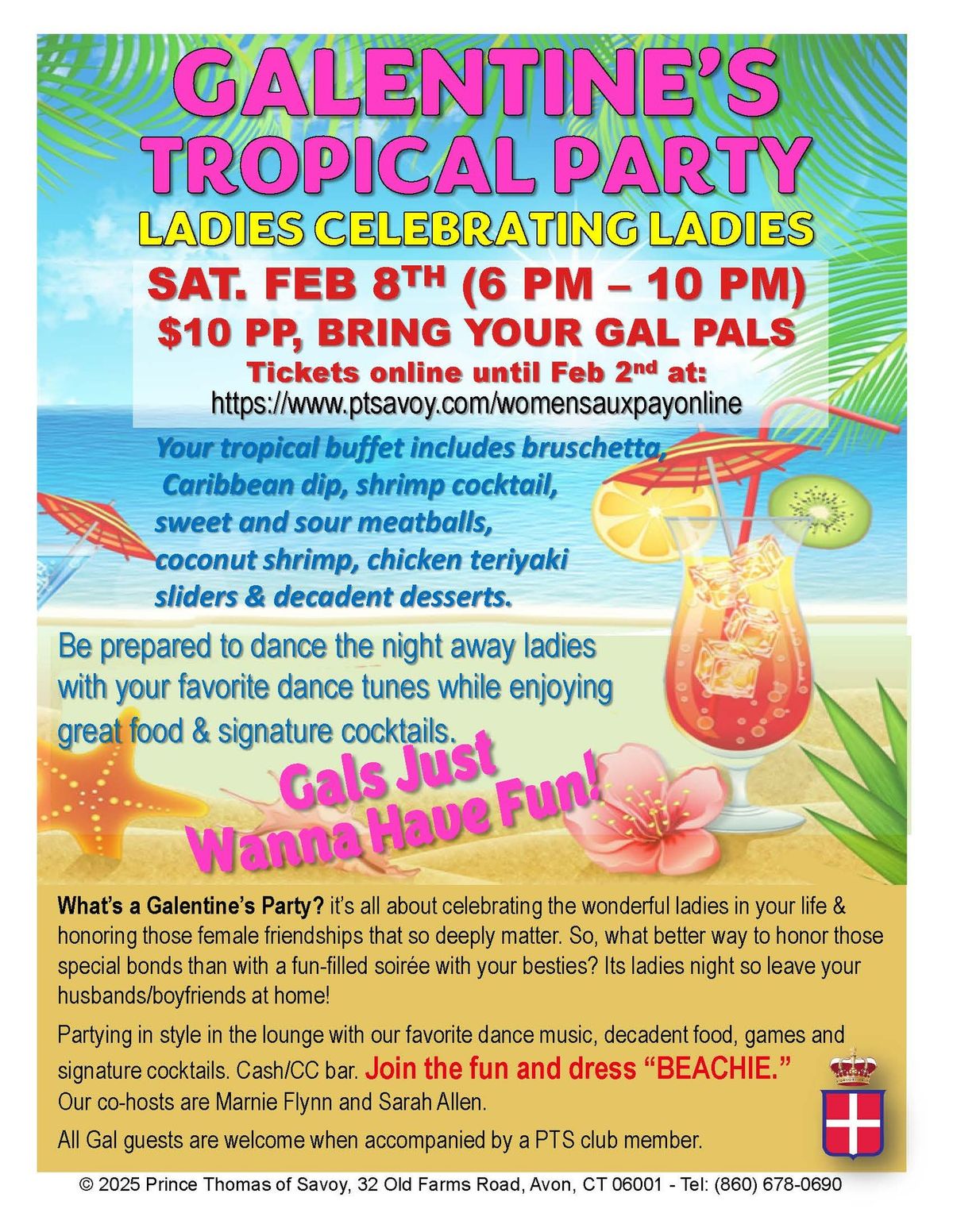 GALENTINE'S TROPICAL PARTY