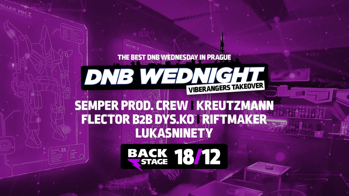 DNB Wednight - VibeRangers Takeover